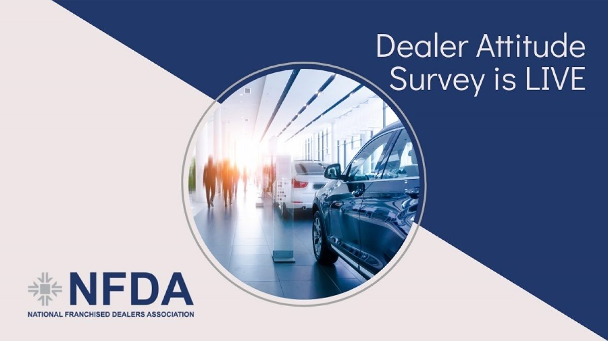 Dealer Attitude Survey is Live