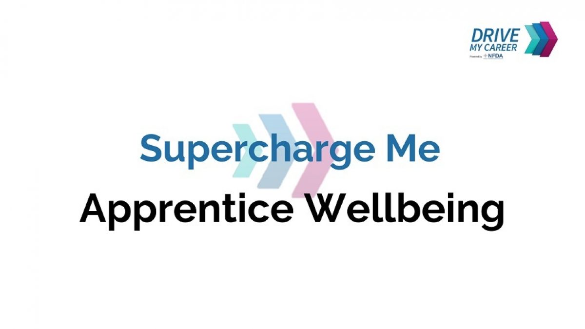 DMC Supercharge Me Apprentice Wellbeing